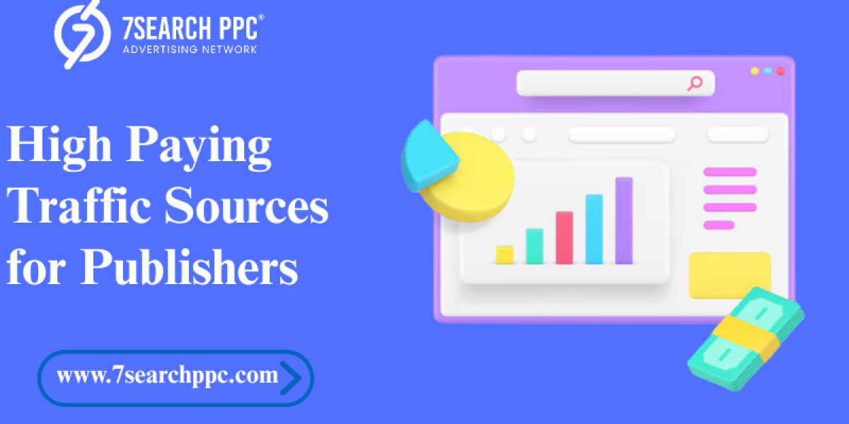 Where to Find High Paying Traffic Sources for Publishers